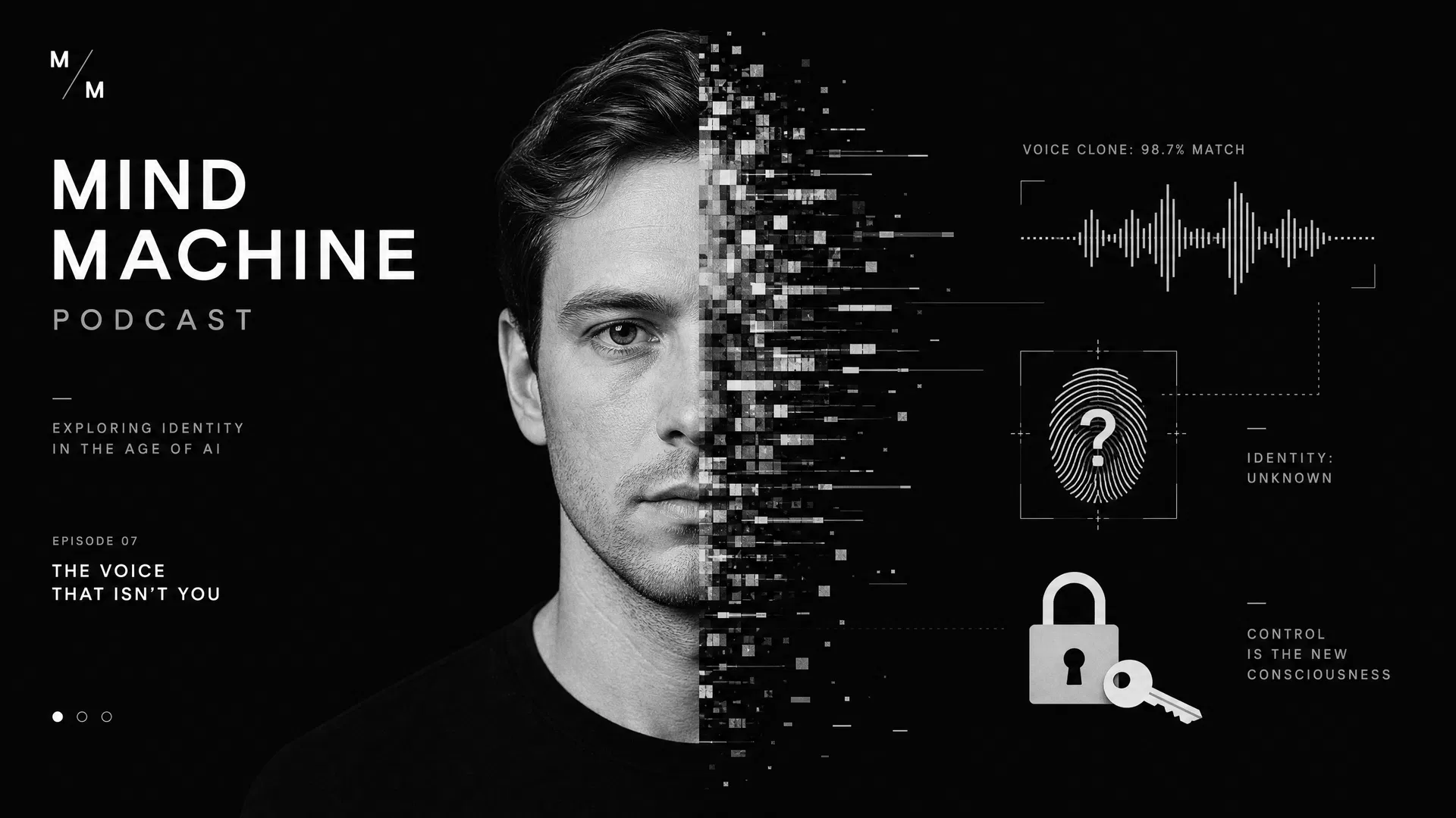 Podcast Mind / Machine – Folge #7: KI & Deepfakes Gesicht, das zur Hälfte real und zur Hälfte in digitale Pixel aufgelöst ist. Daneben: Stimm-Wellenform mit "Voice Clone 98.7% Match", Fingerabdruck mit Fragezeichen und Schloss mit Schlüssel. Illustration zu Mind / Machine Podcast Folge 7: Deepfakes.